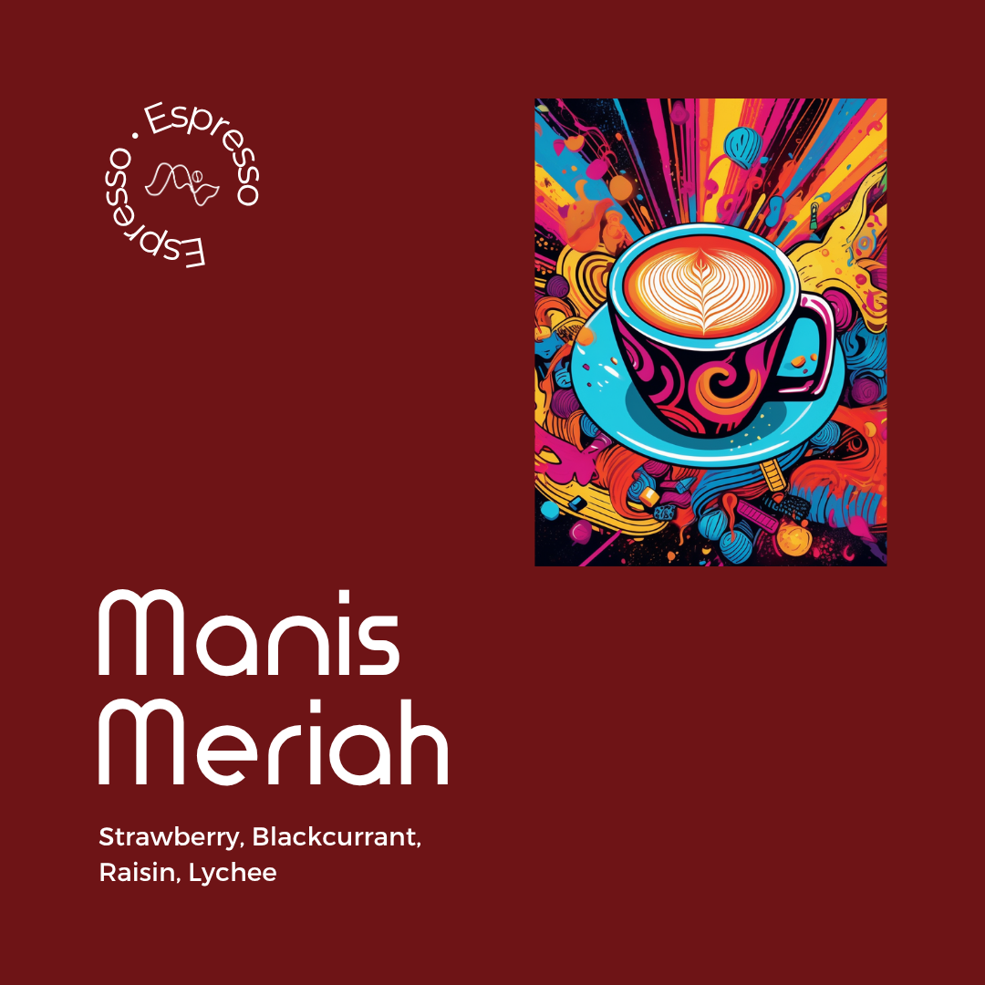Manis Meriah - Espresso