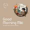 Good Morning Miki - Filter Mein Shop