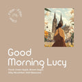Good Morning Lucy - Filter Mein Shop